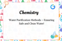 Water Purification Methods – Ensuring Safe and Clean Water!
