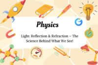 Light: Reflection & Refraction – How We See the World