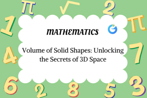 Volume of Solid Shapes: Unlocking the Secrets of 3D Space