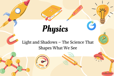 Discover how light and shadows shape our vision, perception, and the world around us through fascinating science and real-world examples.