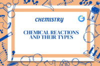 Chemical Reactions and Their Types