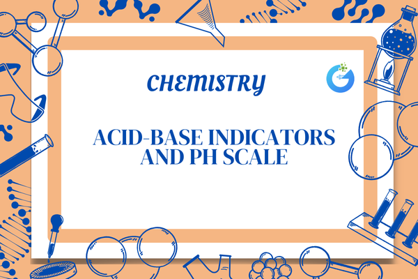 Acid-Base Indicators and pH Scale