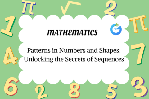 Patterns in Numbers & Shapes: Discover Math Secrets