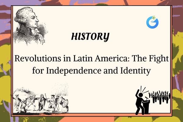 Latin American Revolutions: Independence Fight