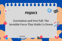 Gravitation & Free Fall: Nature's Invisible Force