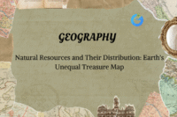 Natural Resources & Their Global Distribution