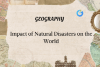 Impact of Natural Disasters on the World