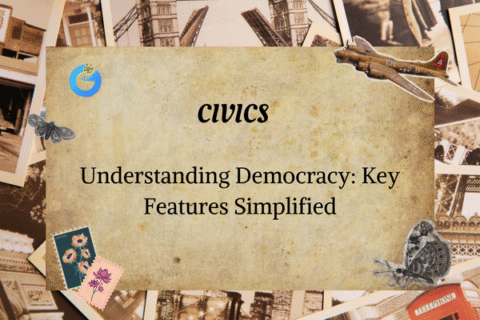 Democracy and Its Features: Power to the People Explained Simply